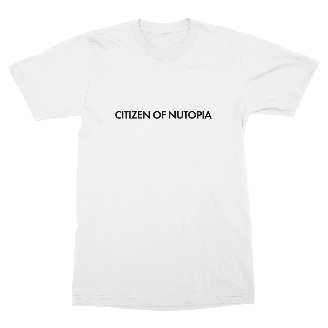 Citizen of Nutopia PTTP T-Shirt